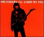 I'll Stand by You.jpg